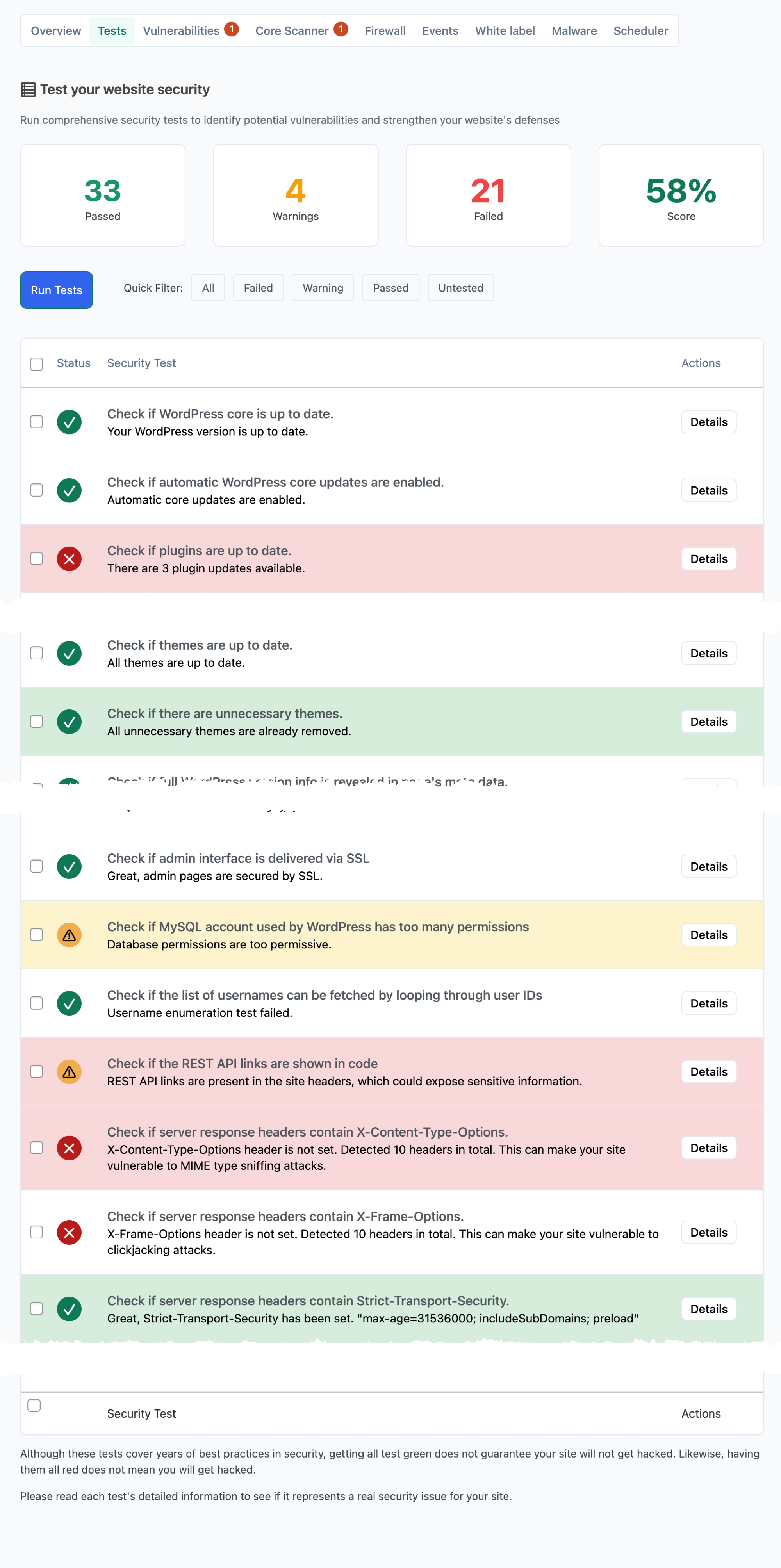 Security Tests (one-click audit with clear pass/fail results).